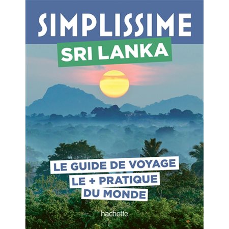 Simplissime : Sri Lanka : le guide de voyage le + pratique du monde