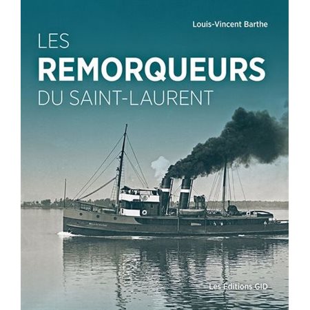 Les remorqueurs du Saint-Laurent