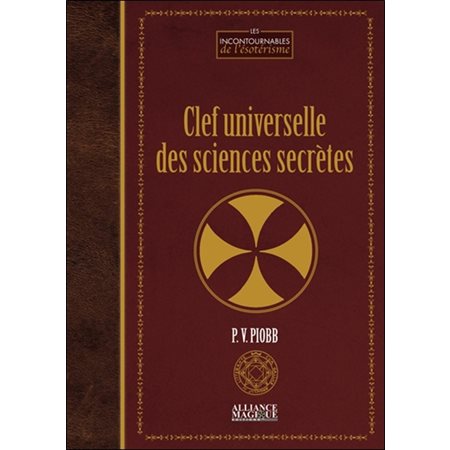 Clef universelle des sciences secrètes