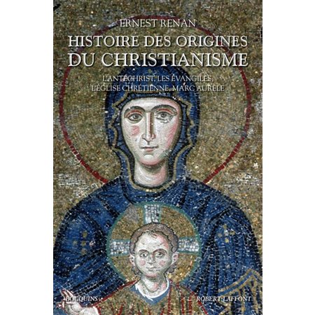 Histoire des origines du christianisme, Vol. 2