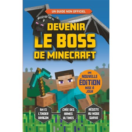 Devenir le boss de Minecraft
