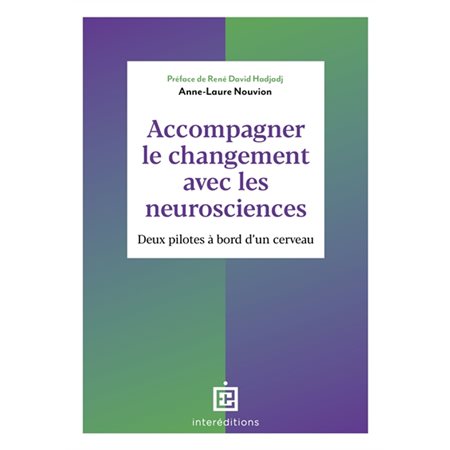 Accompagner le changement avec les neurosciences