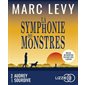 La symphonie des monstres  (livre audio)
