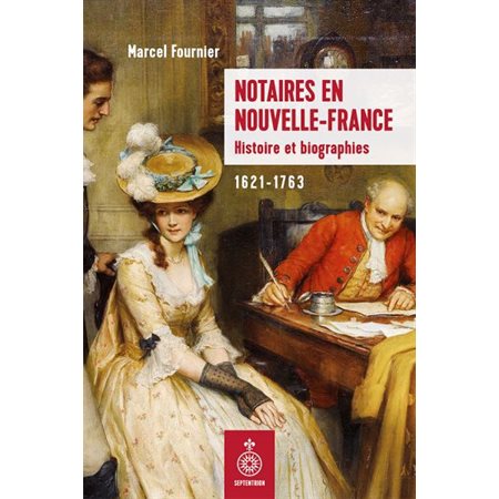 Notaires en Nouvelle-France