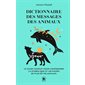 Dictionnaire des messages des animaux