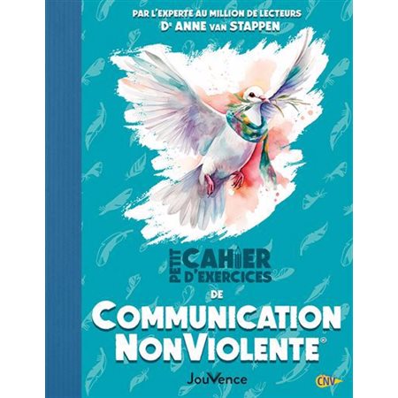 Petit cahier d'exercices de communication non violente