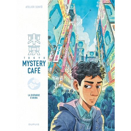 La disparue d'Akiba, tome 1, Tokyo Mystery café