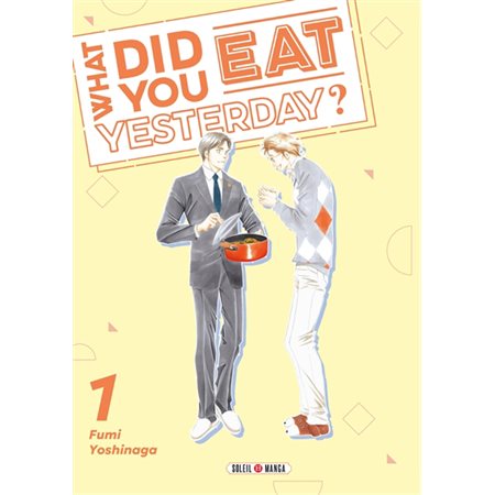 What did you eat yesterday?, Vol. 1