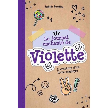 Le journal enchanté de Violette