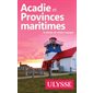 Acadie et Provinces maritimes 2024