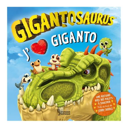 J'aime Giganto; Gigantosaurus