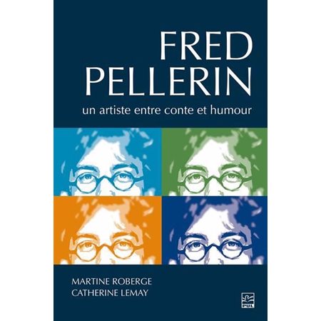 Fred Pellerin : un artiste entre conte et humour