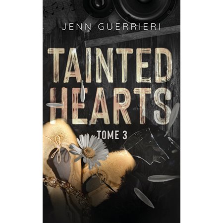 Tainted hearts, Vol. 3