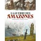 La guerre des Amazones