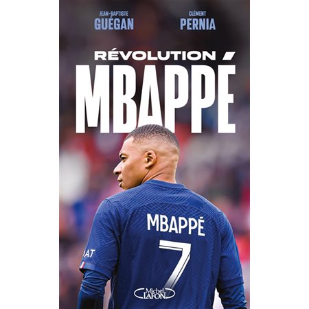 Révolution Mbappé