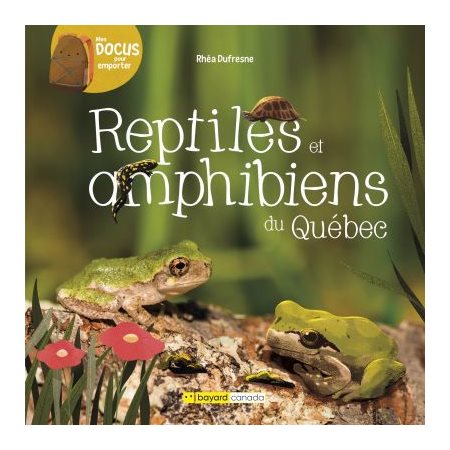 Reptiles et amphibiens du Québec