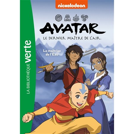La maîtrise de l'eau, tome 5, Avatar : le dernier maître de l'air