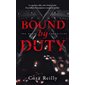 Bound by duty, tome 2, The mafia chronicles