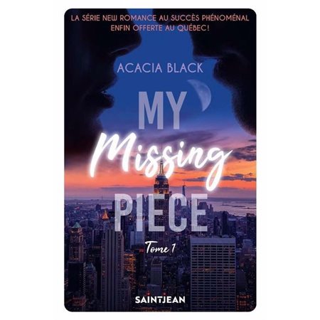 My missing piece, tome 1