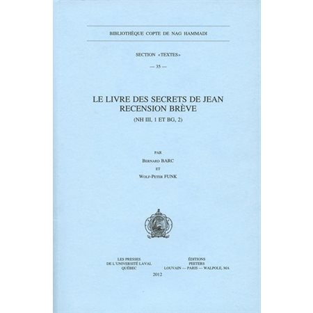 Le Livre des secrets de Jean : recension brève (NH III, 1 et BG, 2), Section Textes