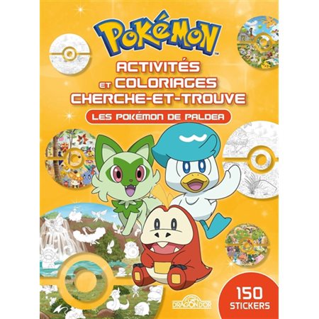 Pokémon : Activités et coloriages cherche-et-trouve : Une aventure à Paldea