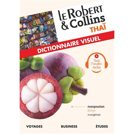 Le Robert & Collins thaï : dictionnaire visuel