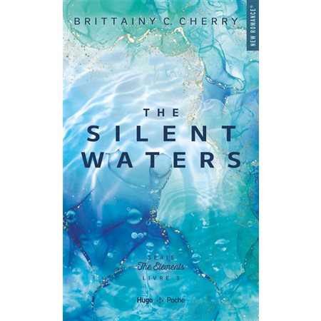 The silent waters, tome 3, The elements