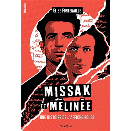 Missak et Mélinée : une histoire de l'Affiche rouge