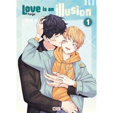Love is an illusion, Vol. 1