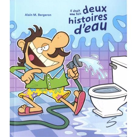 Il était une fois deux histoires d'eau