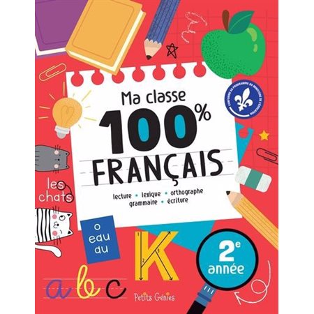 2ème année: Ma classe 100% Français