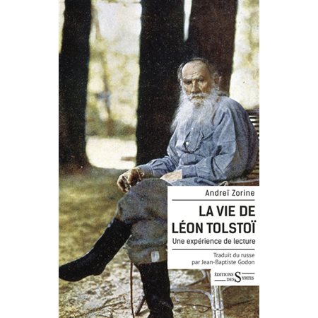 La vie de Léon Tolstoï