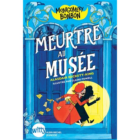 Meurtre au musée, tome 1, Montgomery Bonbon