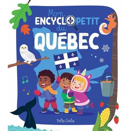 Mon encyclopetit du Québec