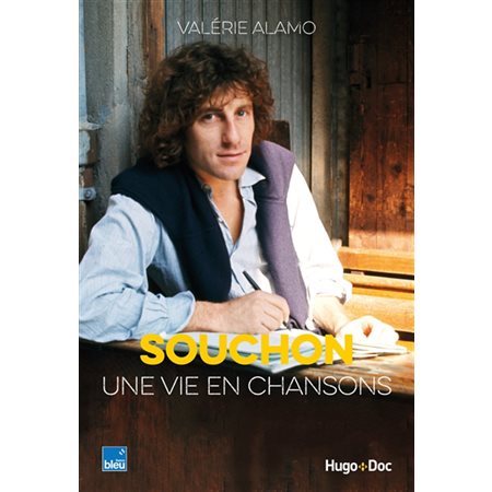 Souchon, une vie en chansons