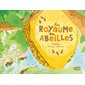 Au royaume des abeilles : apidologie