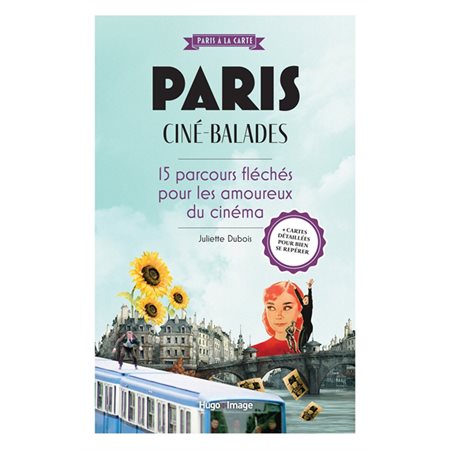 Paris : ciné-balades