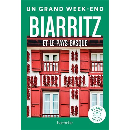 Biarritz et le Pays basque