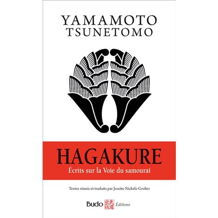 Hagakure : écrits sur la voie du samouraï