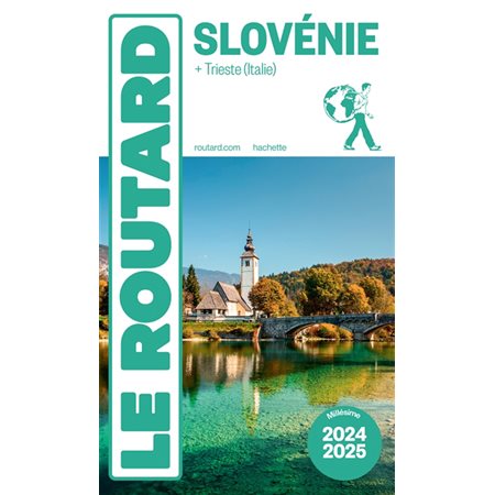 Slovénie : + Trieste (Italie) : 2024-2025