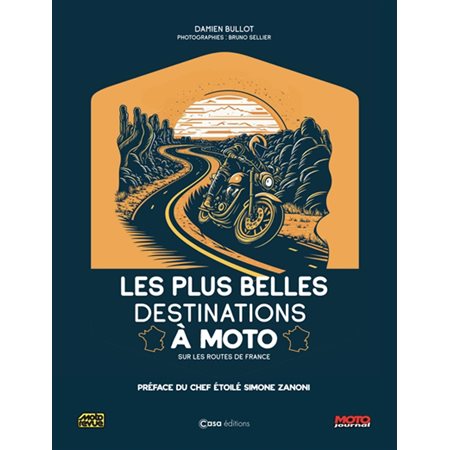 Les plus belles destinations à moto