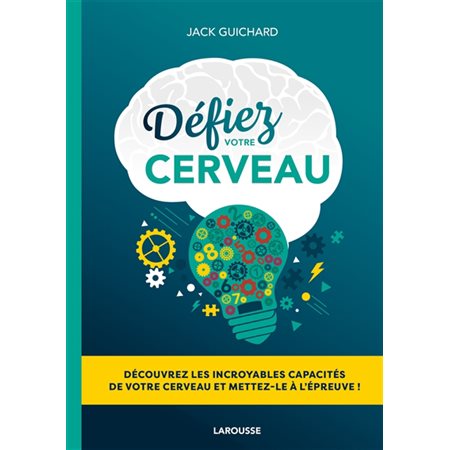 Défiez votre cerveau