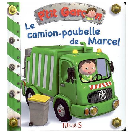 Le camion-poubelle de Marcel, tome 10