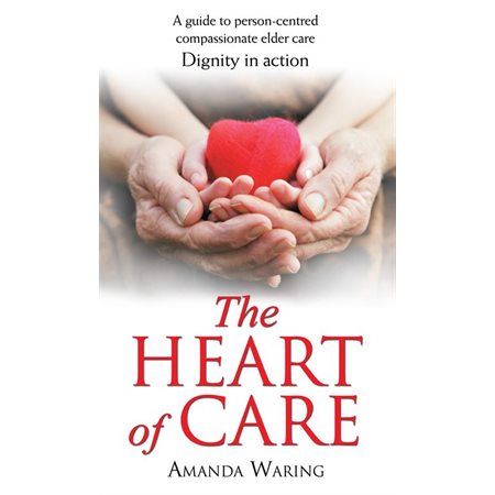 The Heart of Care