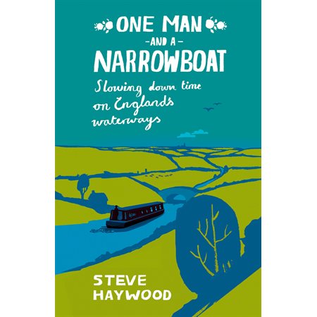 One Man and His Narrowboat