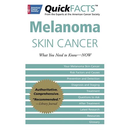 QuickFACTS Melanoma Skin Cancer