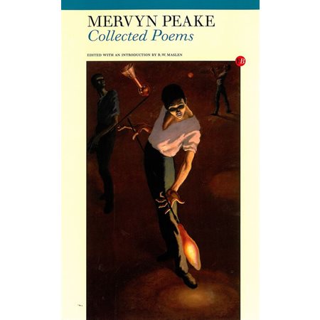 Collected Poems: Mervyn Peake