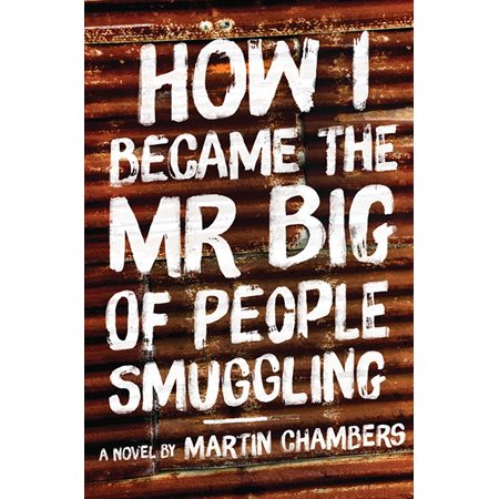 How I Became the Mr. Big of People Smuggling