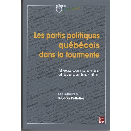 Les partis politiques québécois dans la tourmente