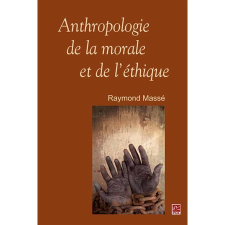 Anthropologie de la morale et de l'éthique